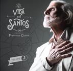 Cd Francisco Cuoco -A Vida Dos Santos - Vol. 2