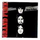 Cd Grand Funk Railroad - Closer To Home