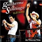 CD Guilherme & Santiago Elétrico - RIMO