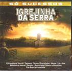 CD Igrejinha da Serra Clássicos do Sertanejo Raiz