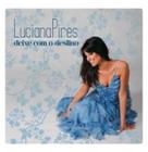 Cd luciana pires - deixe com o destino