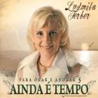 CD Ludmila Ferber - Para Orar e Adorar 5 - Ainda é Tempo