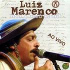 Cd - Luiz Marenco - Todo Meu Canto - Ao Vivo
