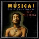 CD Luiz Melodia Musica O Melhor da Música De Luiz Melodia