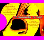 Cd Namorando A Rosa - Em Homenagem À Música De Rosinha De Va