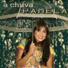 CD Pamela Som da Chuva