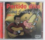 Cd partido alto swing samba rock volume 01 - Mrks Records