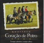 Cd - Quarteto Coração De Potro - Tempo Adentro, Campo Afora