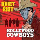 Cd Quiet Riot - Hollywood Cowboys - LC