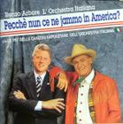 Cd Renzo Arbore - Pecché Nun Ce Ne Jammo In America 1997