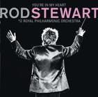 Cd Rod Stewart With The Royal Philharmonic Orchestra - You're in my Heart