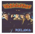 Cd Vagabundos - Relaxa 1999 12 Faixas