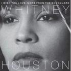 CD Whitney Houston - I Wish you Love-More From the Bodyguard - warner