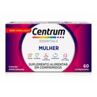 Centrum essentials mulher com 60 comprimidos - GSK