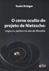 Cerne oculto do projeto de nietzsche, o