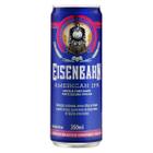 Cerveja Eisenbahn American Ipa Puro Malte Lata 350Ml - 6 unidades