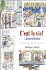 Cest la vie!, a french reader