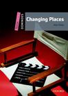 Changing Places - Dominoes - Level Starter - Book With Audio MP3 - Second Edition - Oxford University Press - ELT