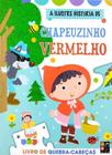 Chapelzinho vermelho - livro quebra cabeça