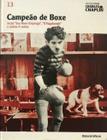 Charles Chaplin - Vol. 13 - Campeão de Boxe - Folha de S. Paulo