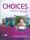 Choices Intermediate Sb Myenglishlab - 1St Ed - PEARSON