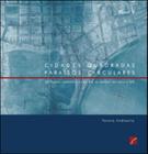 Cidades quadradas, paraísos circulares: os planos urbanísticos do Rio de Janeiro no século XIX