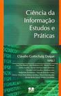 Ciência da Informação. Estudos e Práticas - THESAURUS