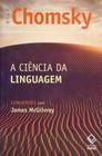 Ciência da Linguagem, A - UNESP EDITORA