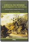 Ciência Do Homem E Sentimento Da Natureza: Viajantes Alemães No Brasil Do Século X I X - UFPR