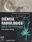 Ciência, Radiológica para Tecnólogos - Elsevier