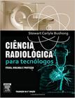 Ciência Radiológica para Tecnólogos -