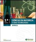 Ciencias Da Natureza E Suas Tecnologias - Quimica - 3 Serie - Vol 01 - Em