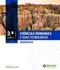 Ciencias Humanas E Suas Tecnologias - Geografia - 3 Serie - Vol 01 - Em - Editora bom jesus - didaticos