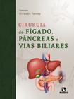 Cirurgia de Fígado, Pâncreas e Vias Biliares