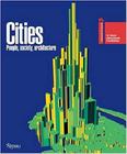 Cities: people, society, architecture