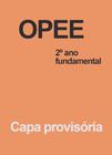 Cj Projeto Opee 2025 Efai 2 ano