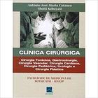 Clinica Cirurgica. Faculdade De Medicina De Botucatu. UNESP - Revinter