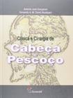 Clinica E Cirurgia de Cabeca E Pescoco