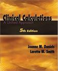 Clinical calculations: with applications to general and specialty areas - ELSEVIER ED