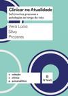 Clinicar na atualidade - sofrimentos precoces e patologias ao longo da vida - ARTESA ED.