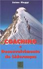 Coaching e desenvolvimento de lideranças