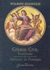 Código Civil - 3 Volumes Explicado e Aplicado ao Processo - Jurídica Brasileira