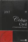 Código Civil e Constituição Federal 2017 - Tradicional