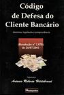 Código de defesa do cliente bancário - resolução 2.878, de 26/07/2001