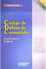 Código de Defesa do Consumidor - Constituição Federal 2010
