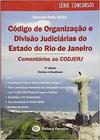 Codigo de Organizacao e Divisao Judiciarias do Estado do Rio de Janeiro