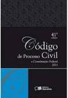 Codigo de processo civil e constituiçao federal 2011