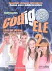 Codigo ele 2 - libro del alumno + libro de ejercicios + libro digital - version brasil - EDELSA (ANAYA)