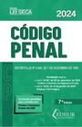 Código Penal 2024 - Série Lei Seca