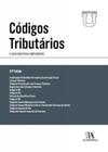 Códigos Tributários - Edição Universitária E legislação fiscal complementar -